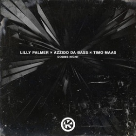 LILLY PALMER X AZZIDO DA BASS - DOOMS NIGHT